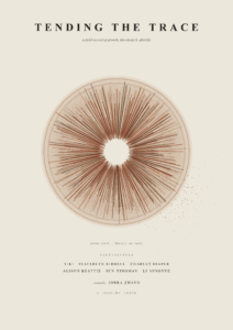 Poster for Tending the Trace featuring a circular spore-print graphic on a cream background, with the project title and contributor names arranged above and below.